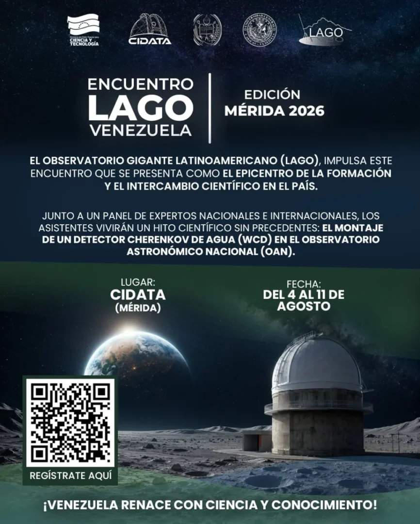 Mincyt y el Cidata invitan al Encuentro LAGO Venezuela 2026 para impulsar el estudio de las astroparticulas desde Merida